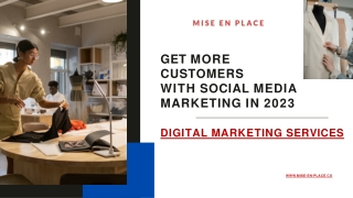 Get More Customers with Social Media Marketing in 2023 | Digital Marketing