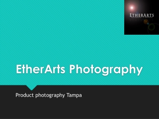 Go for  Product photography Tampa