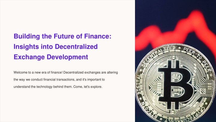 building the future of finance insights into