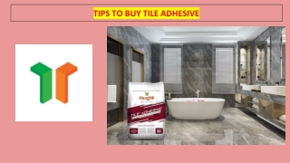 TIPS TO BUY TILE ADHESIVE