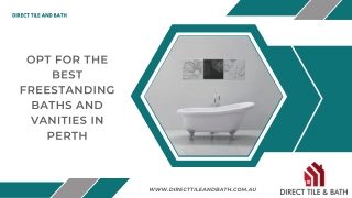 Opt for the Best Freestanding Baths and Vanities in Perth