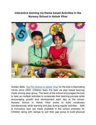 Interactive learning via theme based Activities in the Nursery School in Ashok Vihar