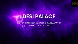 Desi Palace | Food near me | Takeaway near me