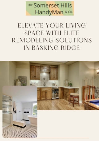 Elevate Your Living Space with Elite Remodeling Solutions in Basking Ridge
