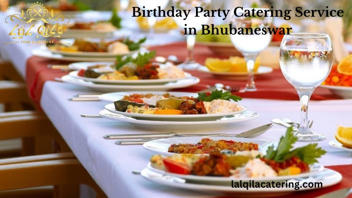 birthday party catering service in bhubaneswar