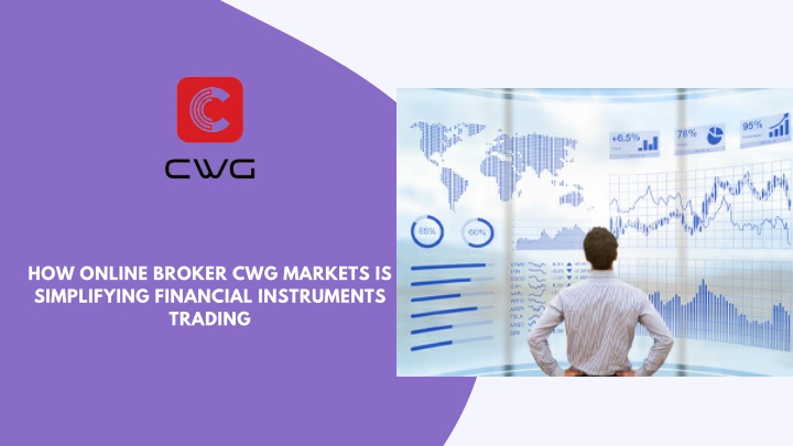 how online broker cwg markets is simplifying