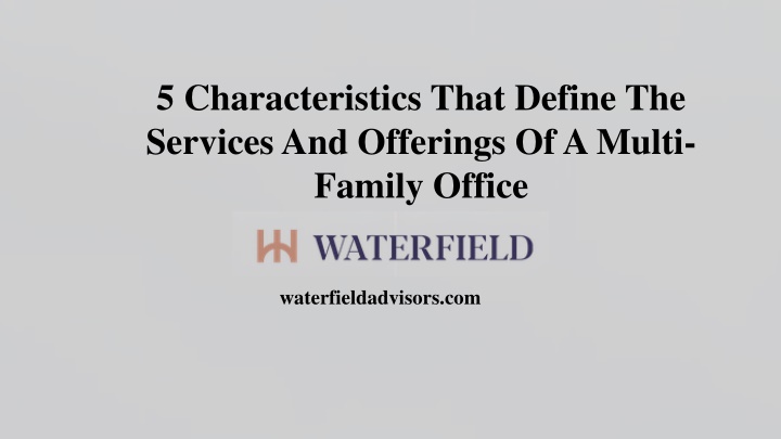 5 characteristics that define the services