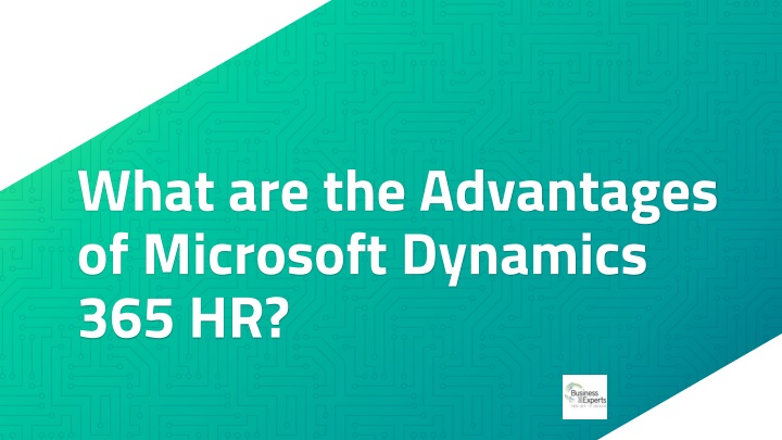 what are the advantages of microsoft dynamics 365 hr