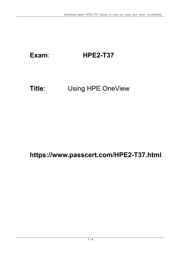 download latest hpe2 t37 dumps to help you pass