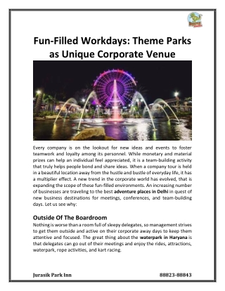 Fun-Filled Workdays Theme Parks as Unique Corporate Venue