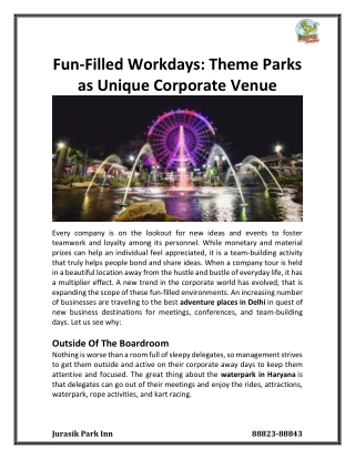 fun filled workdays theme parks as unique