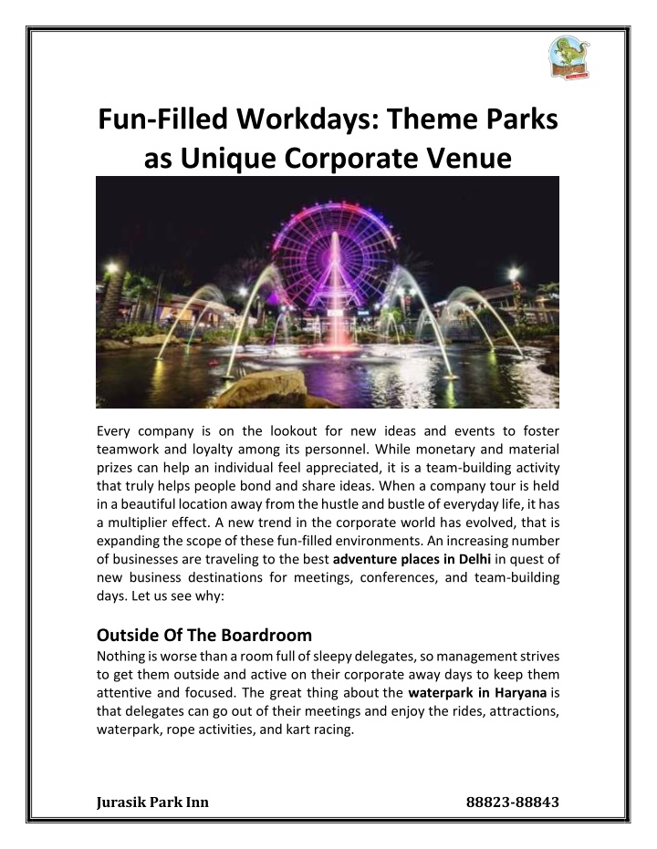 fun filled workdays theme parks as unique