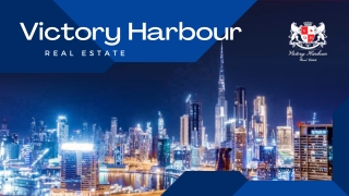 Luxury Real Estate in Dubai - Victory Harbour