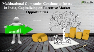 Multinational Companies Continue to Invest in India, Capitalizing on Lucrative Market Opportunities