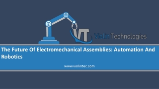 the future of electromechanical assemblies