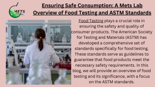Ensuring Safe Consumption A Mets Lab Overview of Food Testing and ASTM Standards