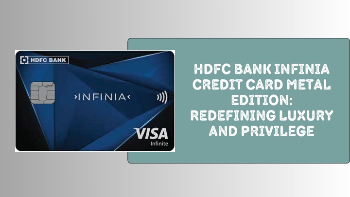 hdfc bank infinia credit card metal edition