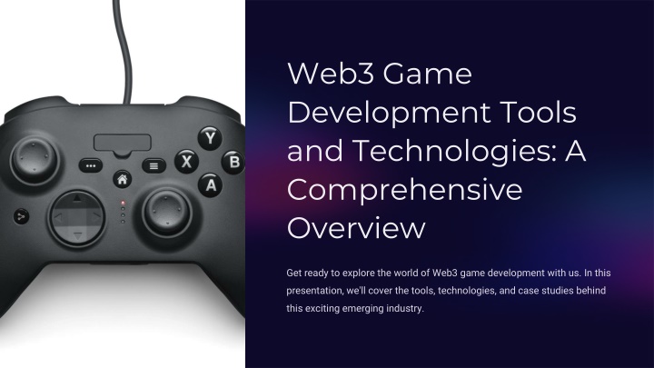 web3 game development tools and technologies