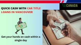 Get Same-Day Cash with Car Title Loans Vancouver