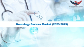 Neurology Devices Market Size, Share | Research Report 2029