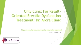 Only Clinic For Result-Oriented Erectile Dysfunction Treatment