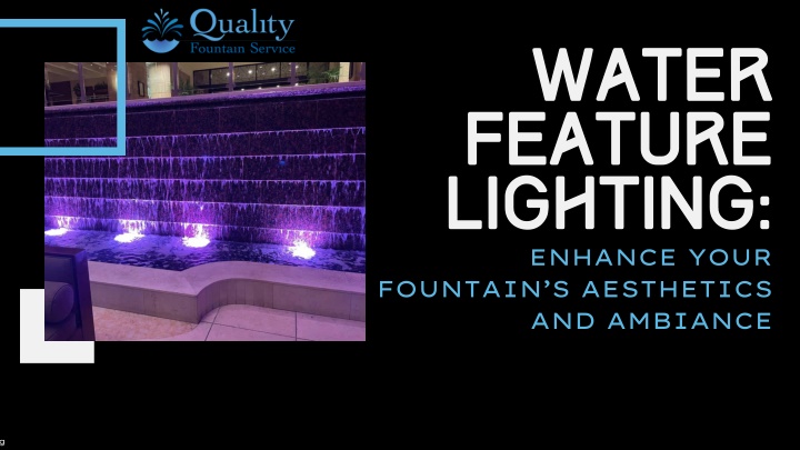 water feature lighting enhance your fountain