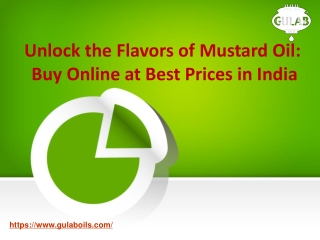 Unlock the Flavors of Mustard Oil Buy Online at Best Prices in India