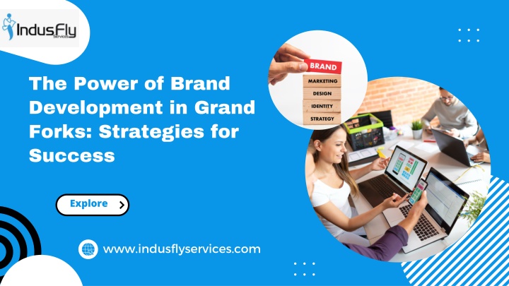 the power of brand development in grand forks