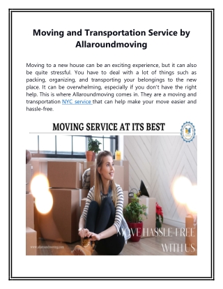 Moving and Transportation Service by Allaroundmoving