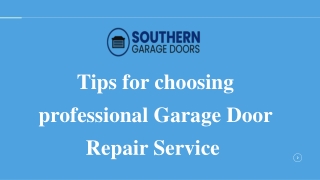 Tips for choosing professional Garage Door Repair Service 