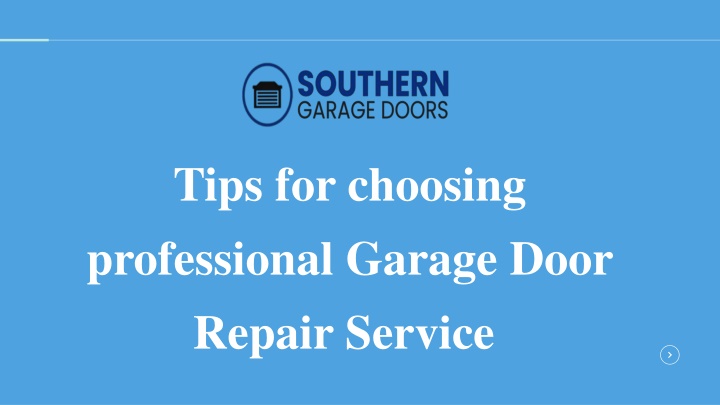 tips for choosing professional garage door repair