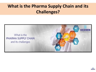 What is the Pharma Supply Chain and its Challenges