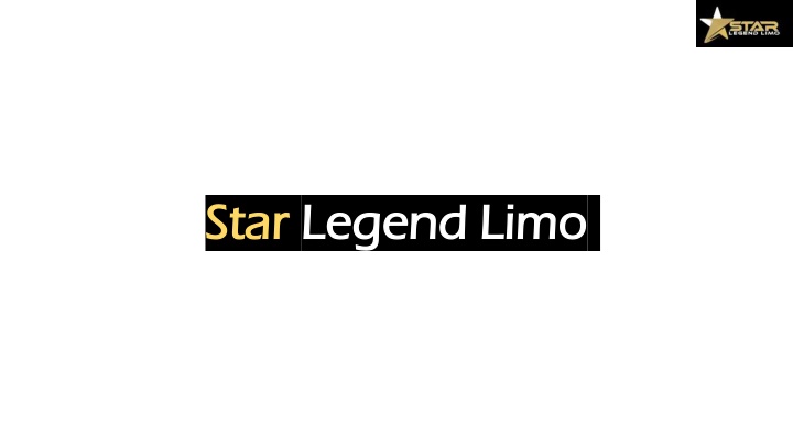 star star legend limo legend limo
