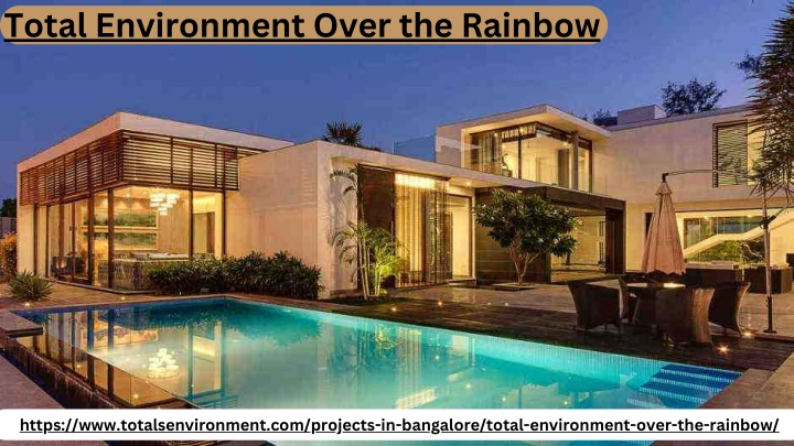 total environment over the rainbow