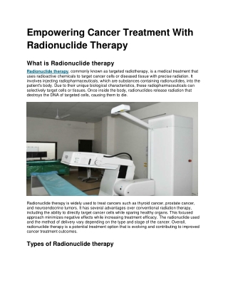 Empowering Cancer Treatment With Radionuclide Therapy