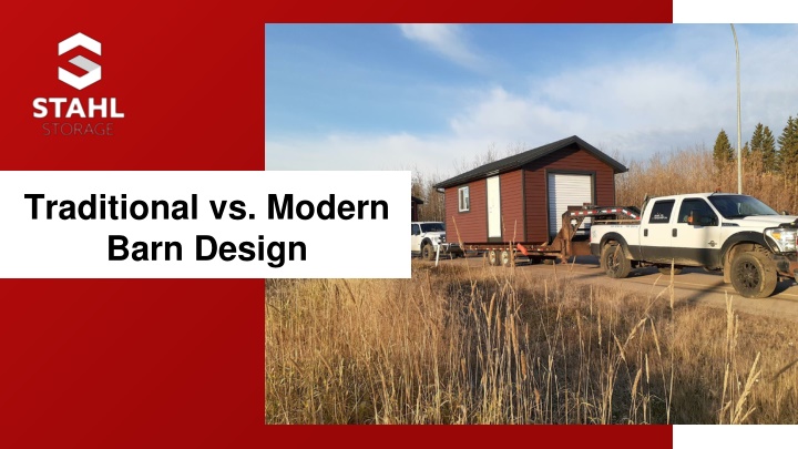 traditional vs modern barn design