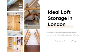 Ideal Loft Storage in London
