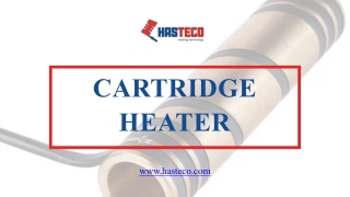 Premier Cartridge Heater Manufacturer – HasteCo