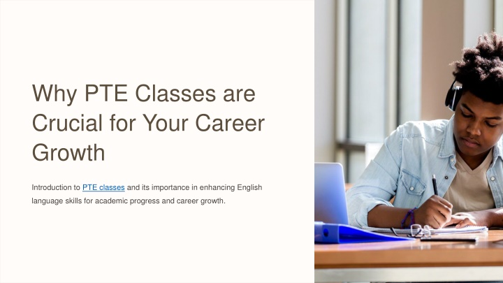 why pte classes are crucial for your career growth