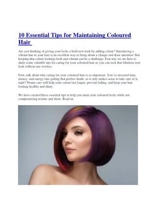 10 Essential Tips for Maintaining Coloured Hair