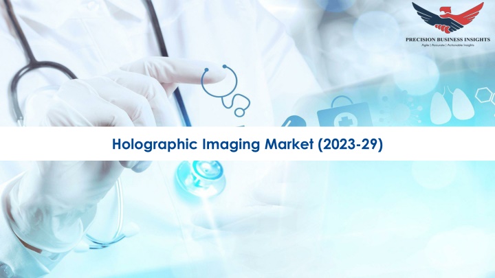 holographic imaging market 2023 29