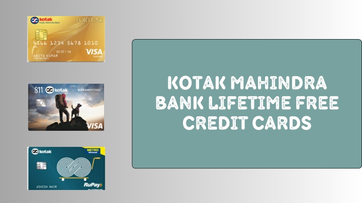 kotak mahindra bank lifetime free credit cards