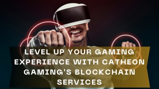 Catheon Gaming: Transforming the Gaming Industry Through Blockchain Innovation