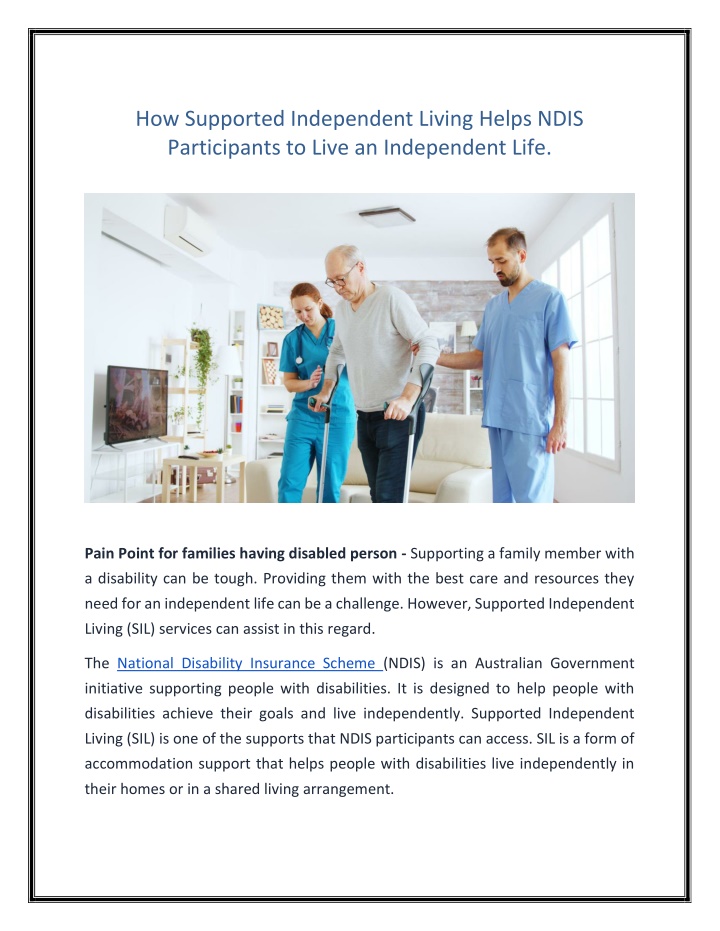 how supported independent living helps ndis