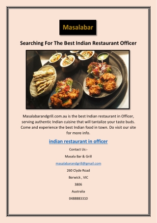 Searching For The Best Indian Restaurant Officer