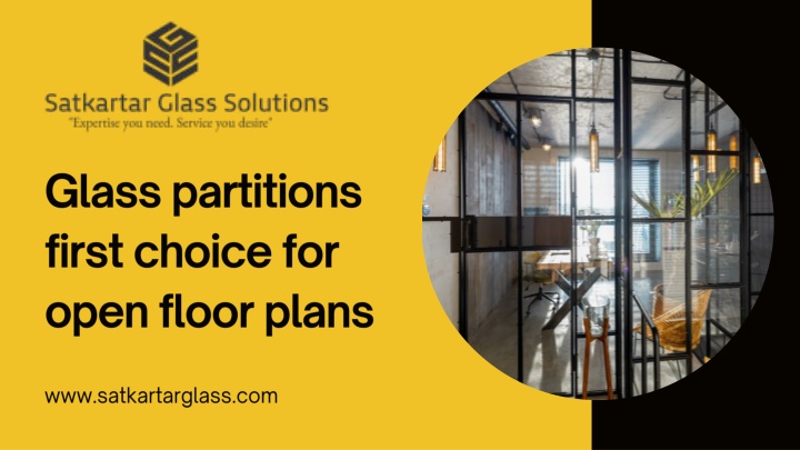 glass partitions first choice for open floor plans