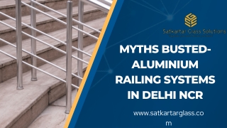 myths busted aluminium railing systems in delhi