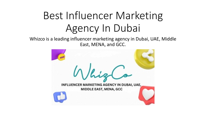 best influencer marketing agency in dubai whizco
