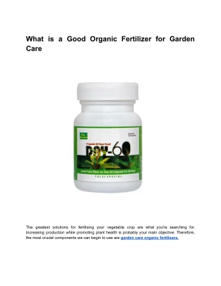 What is a Good Organic Fertilizer for Garden Care
