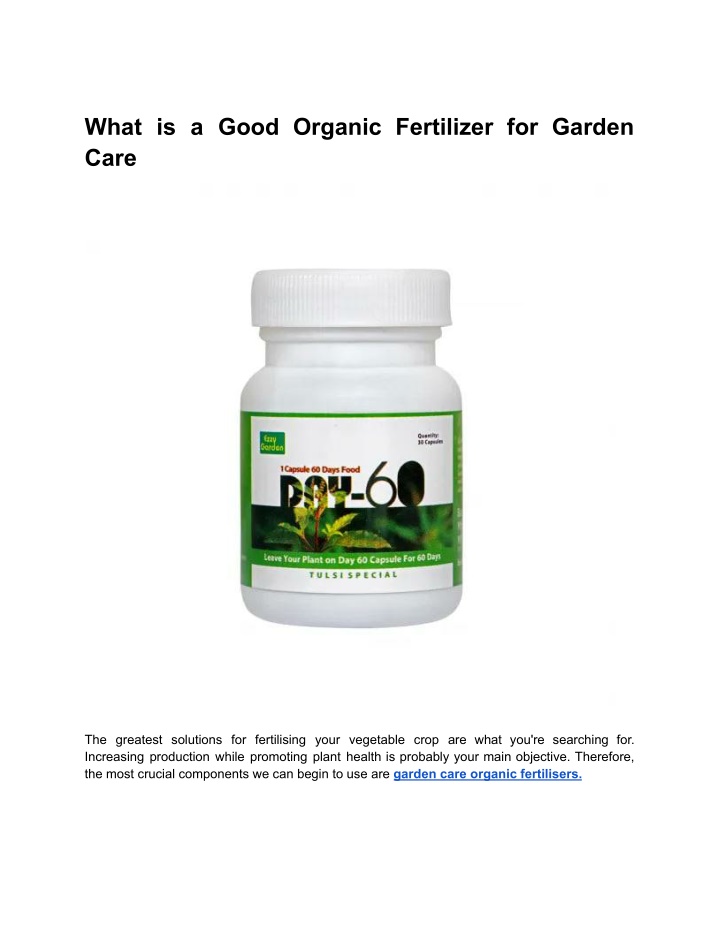 what is a good organic fertilizer for garden care